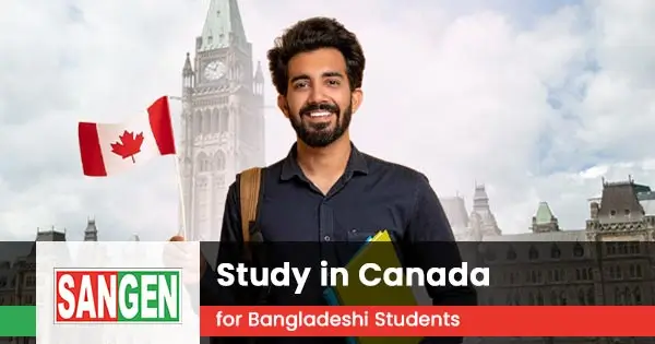 Study in Canada from Bangladesh | Cost & visa guide