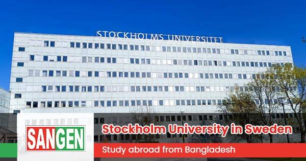 Stockholm University in Sweden: Study abroad from Bangladesh