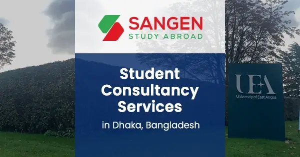 Study abroad consultancy services in Bangladesh | Sangen