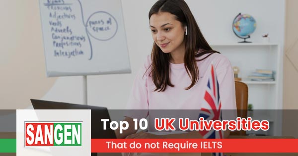 Top 10 UK universities that do not require IELTS