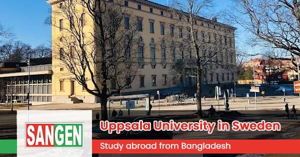 Uppsala University in Sweden: Study abroad from Bangladesh